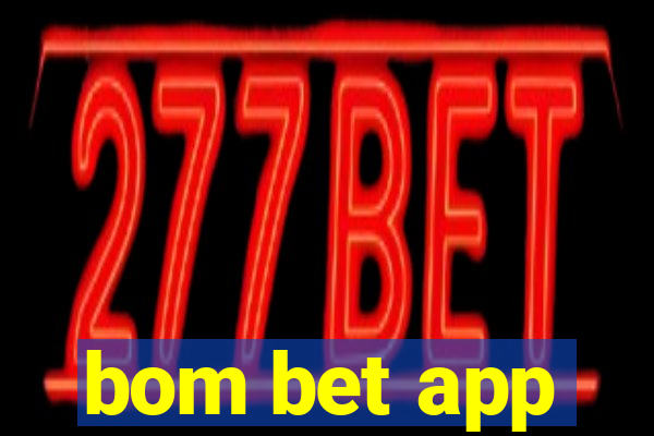 bom bet app